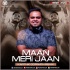 Maan Meri Jaan (KG Remix) Karthik Gopinath