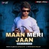 Maan Meri Jaan (King Remix) DJ AVIJIT
