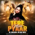 Tere Pyaar Mein (Club Mix) DJ Maana