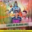 Tune Lanka Me Bajrang Bali (Edm X Tapori Mix) Dj Tuna X Dj Jona X Dj Prakash