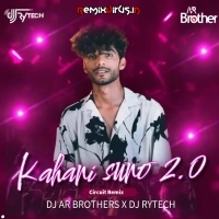 Kahani Suno 2.0 (Circuit Mix) DJ Rytech X DJ AR Brothers