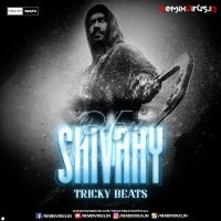 Shivaay (PVT Edit) Tricky Beats