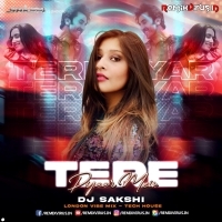 Tere Pyaar Mein (Tech House Vibe Mix) DJ Sakshi London