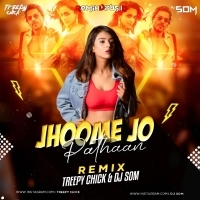 Jhoome Jo Pathaan (Remix) Dj Som X Treepy Chick