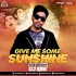 Give Me Some Sunshine (Club Smashup) DJ SBK