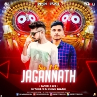 Sie Mo Jagannatha (Tapori X Sub Mix) Dj Tuna X Dj Chinu Jhagdi