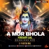 A Mor Bhola Khesari Lal (Bolbum Remix) Dj Pabitra Rkl