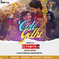 Cute Gelhi (Odia Rhythm Remix) Dj Pabitra Rkl