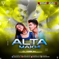 Alta Makhi (Ut Mix) Dj Sibun Exclusive