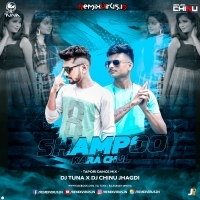 Shampoo Kara Chul (Tapori Dance Mix) Dj Tuna X Dj Chinu Jhagdi