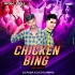 Chicken Bing (Edm Trance Mix) Dj Pada X Dj Sltu Remix