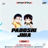 PADOSHI JHIA (SOUTH REMIX) DJ GRX OFFICIAL