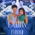 Dulhan Banami (Sambalpuri Remix) Dj Pabitra Rkl
