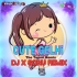 Cute Gelhi (The Tapori Mix) Dj X Sonu
