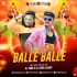 Ho Jayegi Balle Balle (Edm Troot Vibrate Mix) Dj Tuna Nd Dj Chinu Jhagdi